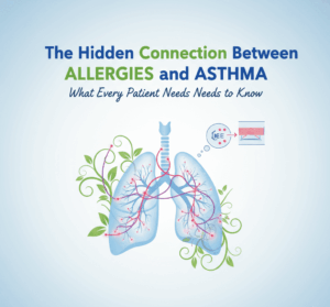 The Hidden Connection Between Allergies and Asthma What Every Patient Needs to Know